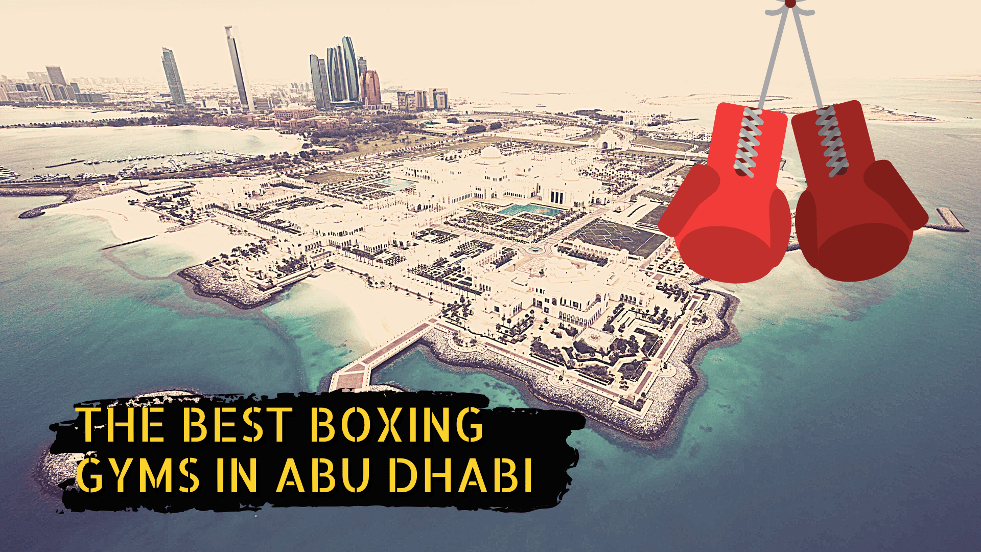 Abu Dhabi and boxing gloves